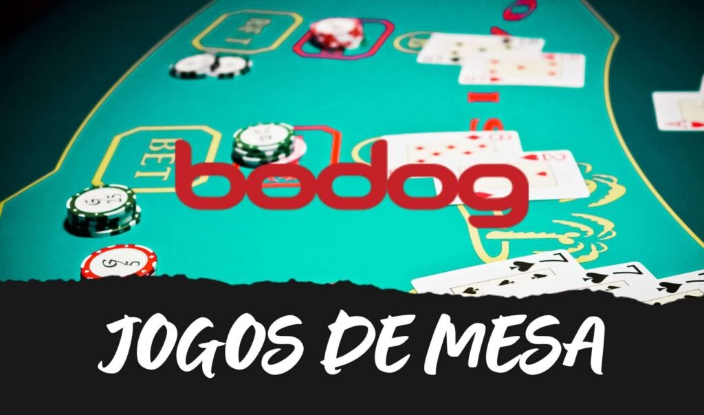 quais são os jogos de mesa na plataforma do cassino Bodog Brasil