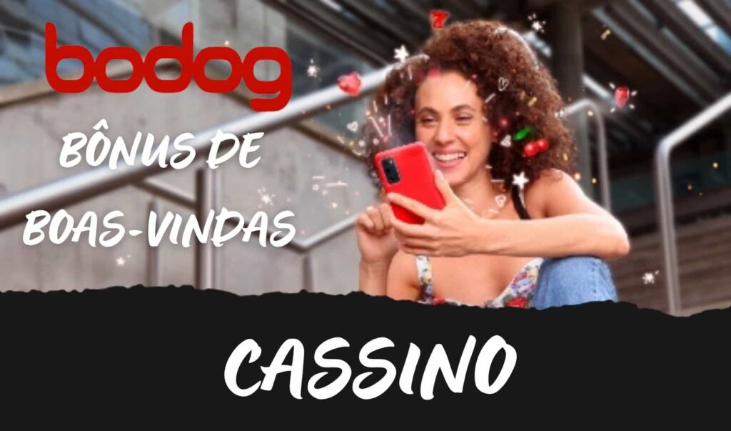 bônus de boas-vindas ao cassino Bodog Brasil
