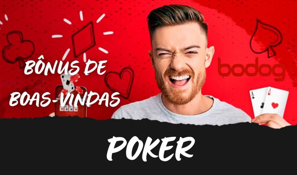Bônus de boas-vindas por jogar pôquer no site Bodog Brasil